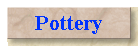 Pottery